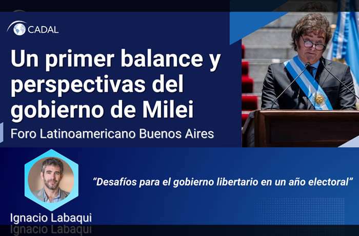 Ignacio Labaqui: Desafíos para el gobierno libertario en un año electoral